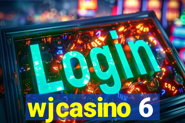 wjcasino 6
